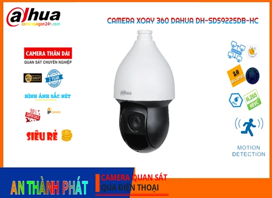 Lắp đặt camera tân phú DH-SD59225DB-HC Camera giá rẻ chất lượng cao Dahua