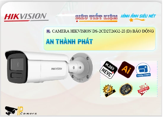 Lắp đặt camera tân phú Camera Hikvision DS-2CD2T26G2-2I(D)