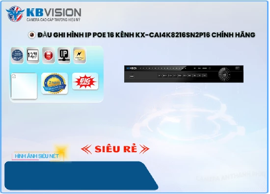Lắp đặt camera tân phú Đầu Ghi KBvision KX-CAi4K8216SN2P16