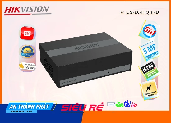 Lắp đặt camera tân phú Đầu Ghi Hình 4MP Hikvision iDS-E04HQHI-D