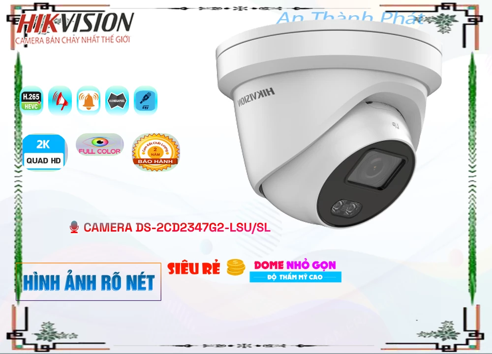 Camera Hikvision DS-2CD2347G2-LSU/SL,Chất Lượng DS-2CD2347G2-LSU/SL,DS-2CD2347G2-LSU/SL Công Nghệ