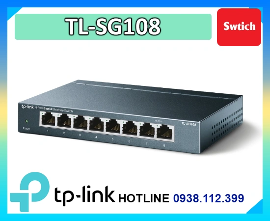Lắp đặt camera Swtich 8 Port TL-SG108