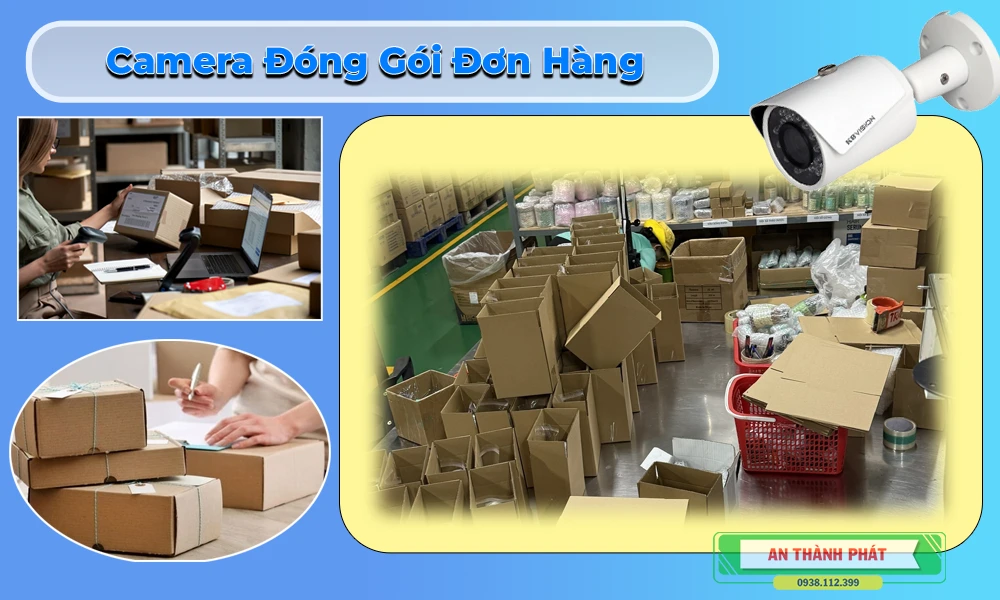 ,giải pháp camera gói hàng,camera giám sát đóng gói hàng,camera quay lại quá trình đóng hàng,camera gói hàng cho shop online,camera đóng hàng chống nhầm lẫn,camera soi mã vận đơn khi đóng gói,camera giám sát kho hàng online,camera ghi hình đóng gói đơn hàng,camera theo dõi nhân viên đóng hàng,hệ thống camera kiểm soát đóng gói,camera lưu lại bằng chứng khiếu nại,camera giám sát shop Shopee,camera quay đóng hàng TikTok Shop