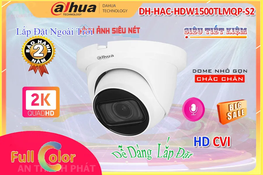 Camera DH-HAC-HDW1500TLMQP-S2 Dahua,thông số DH-HAC-HDW1500TLMQP-S2,DH-HAC-HDW1500TLMQP-S2 Giá rẻ,DH HAC HDW1500TLMQP