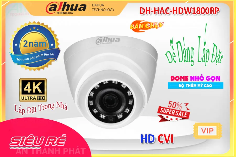 DH HAC HDW1800RP,Camera DH-HAC-HDW1800RP Dahua Sắc Nét,DH-HAC-HDW1800RP Giá rẻ,DH-HAC-HDW1800RP Công Nghệ