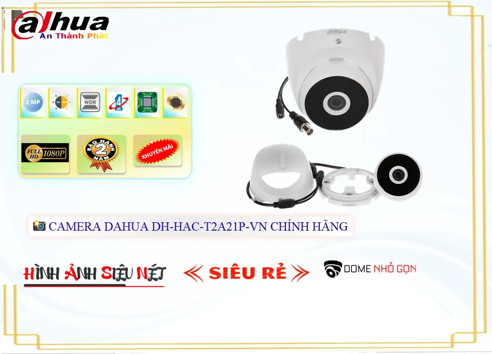 Camera Dahua DH-HAC-T2A21P-VN,DH-HAC-T2A21P-VN Giá rẻ,DH HAC T2A21P VN,Chất Lượng DH-HAC-T2A21P-VN,thông số