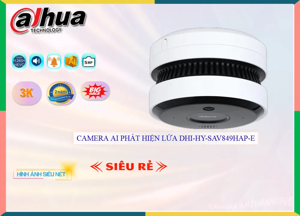 Camera Phát Hiện Lửa Dahua DHI-HY-SAV849HAP-E,thông số DHI-HY-SAV849HAP-E,DHI HY SAV849HAP E,Chất Lượng
