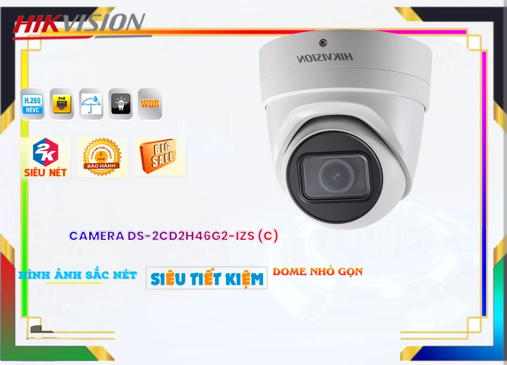 Camera Hikvision DS-2CD2H46G2-IZS(C),DS-2CD2H46G2-IZS(C) Giá rẻ,DS-2CD2H46G2-IZS(C) Giá Thấp Nhất,Chất Lượng