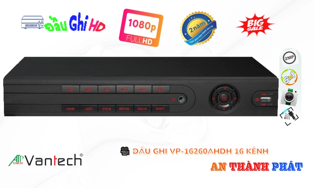 ✓ Đầu Ghi Camera VP-16260AHDH VanTech Thiết kế Đẹp
